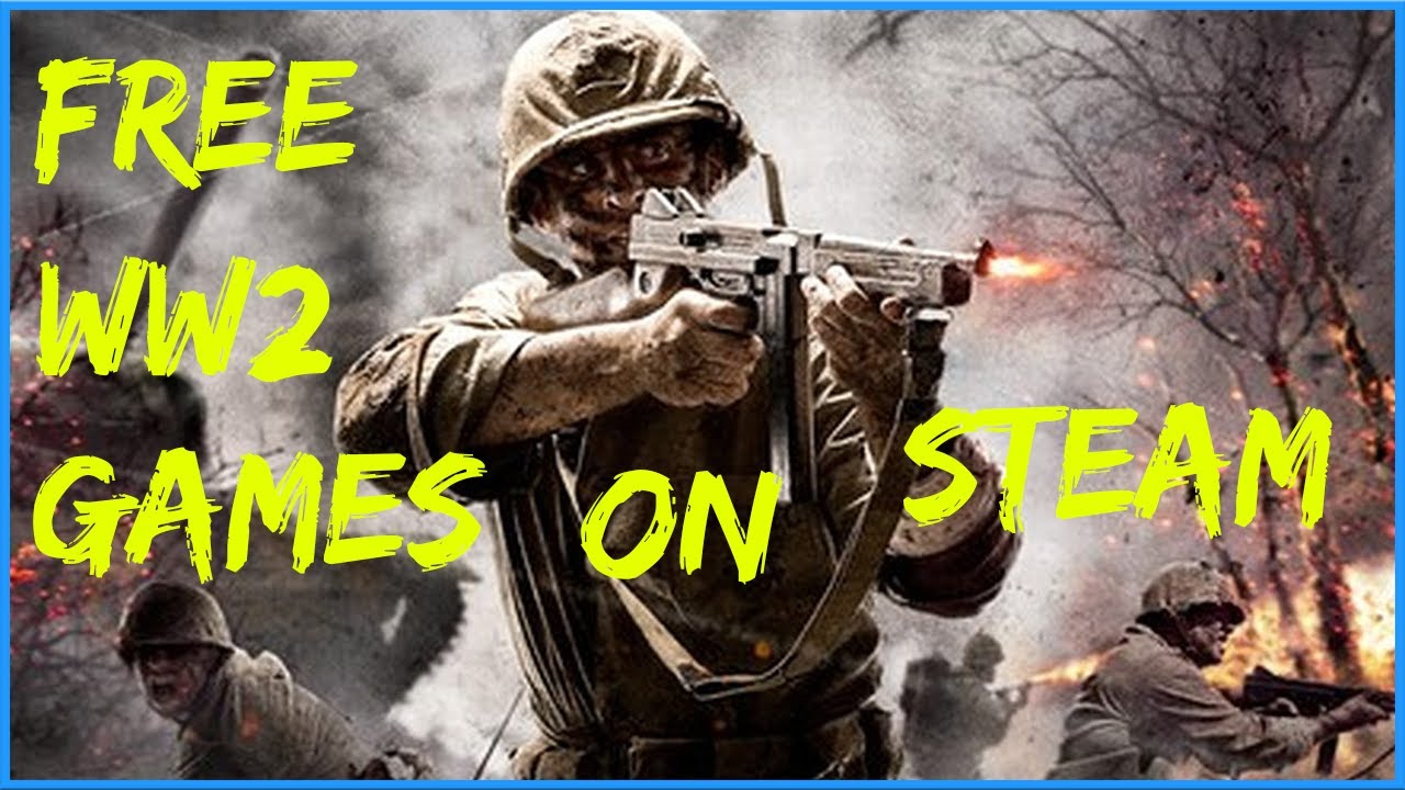 Best Free WW2 Games On Steam PC