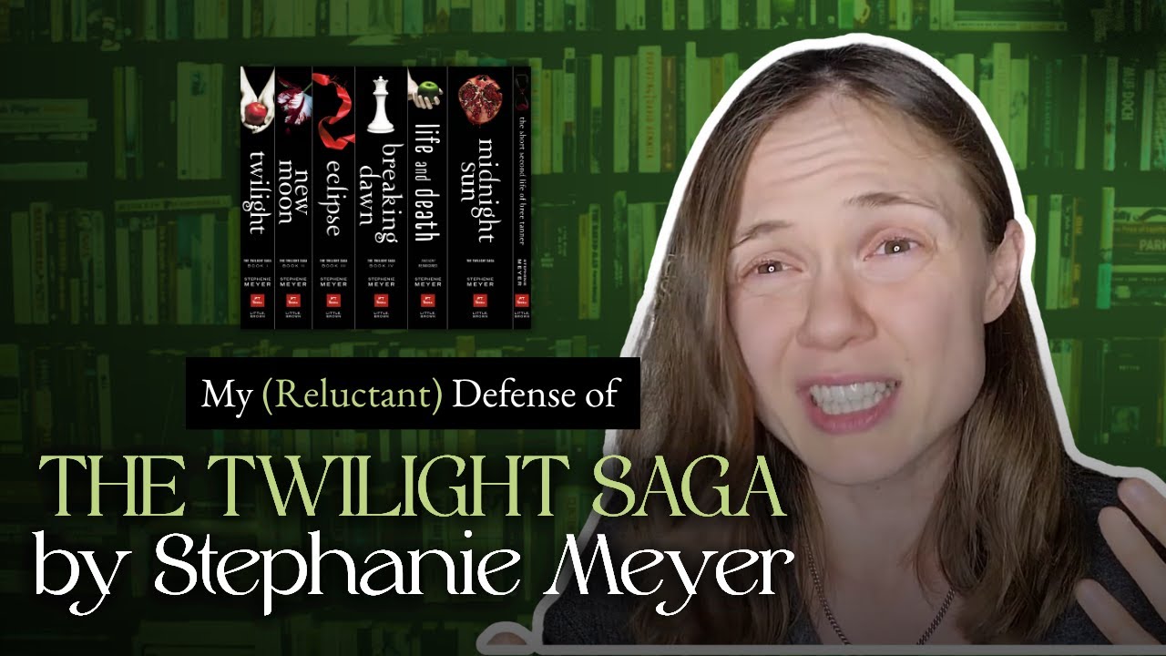 My (Reluctant) Defense of THE TWILIGHT SAGA by Stephanie Meyer