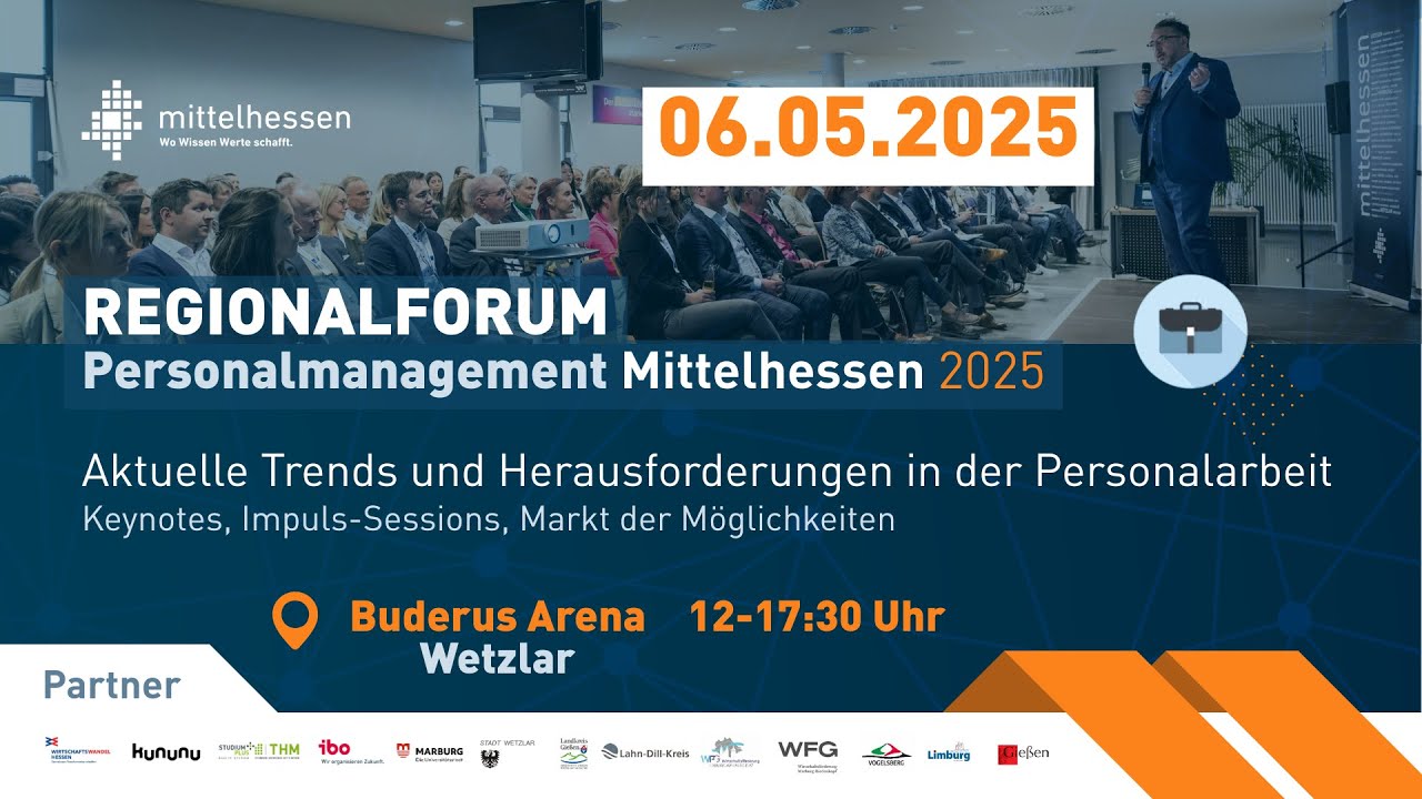 Regionalforum Personalmanagement Mittelhessen 2025: Das Fachkr&auml;fte-Event f&uuml;r Mittelhessen.