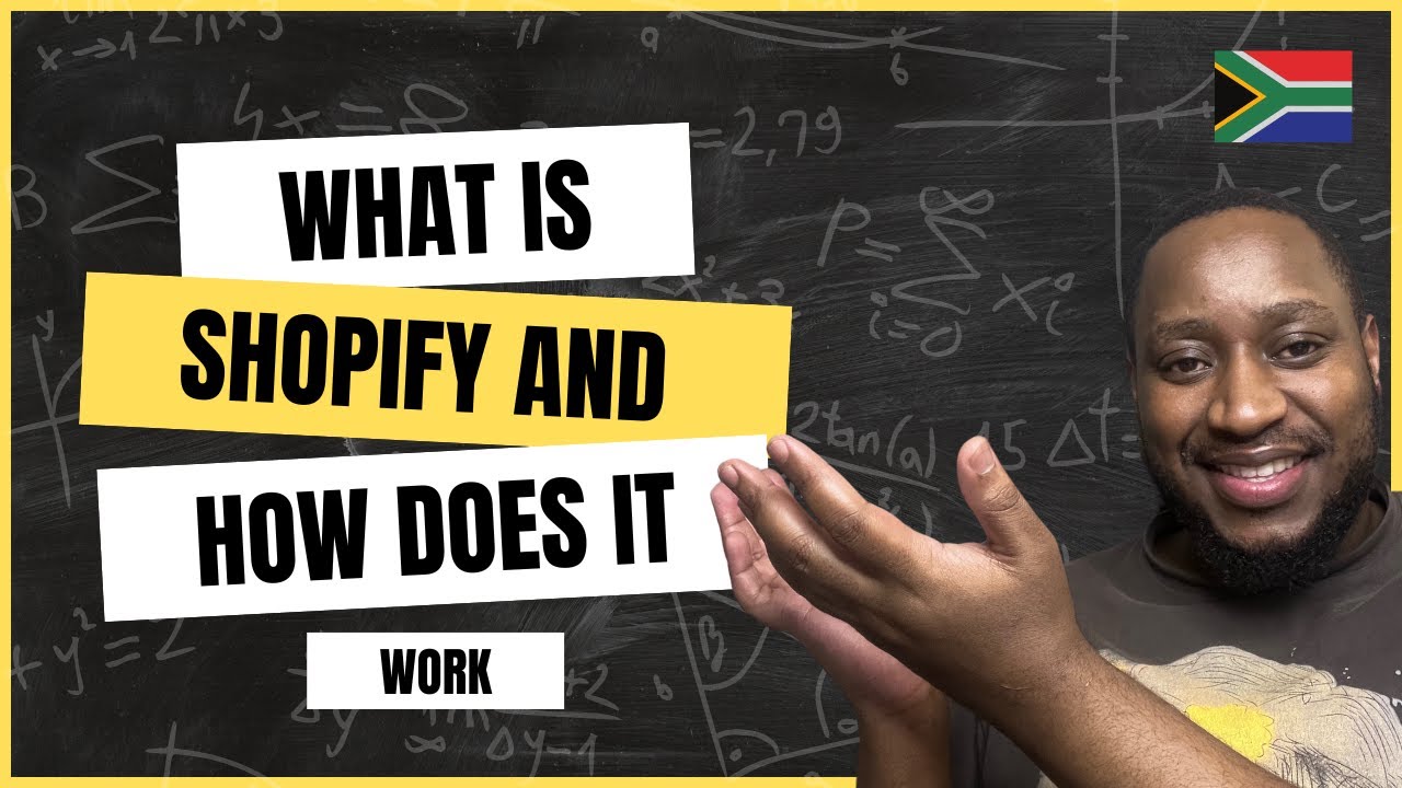 What is Shopify and How does it actually work? | South Africa