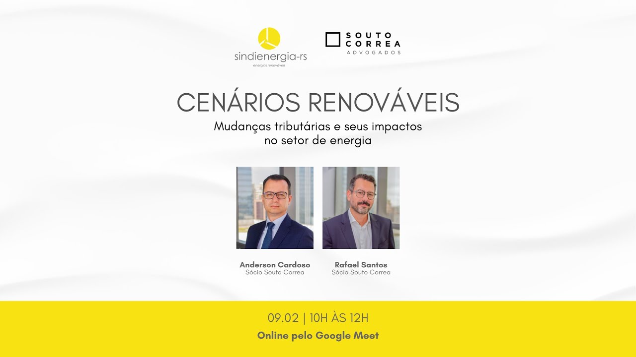 Cenários Renováveis | Mudanças tributárias e seus impactos no setor de energia