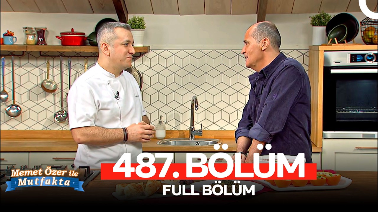 Memet Özer ile Mutfakta 487. Bölüm  | Şef Volkan Arık