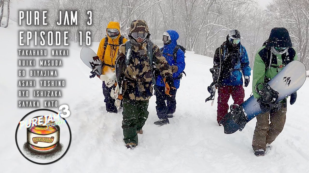 PUREJAM3-16“白馬セッションディープパウダー編 ”  -Behind the STILL JAMMING-