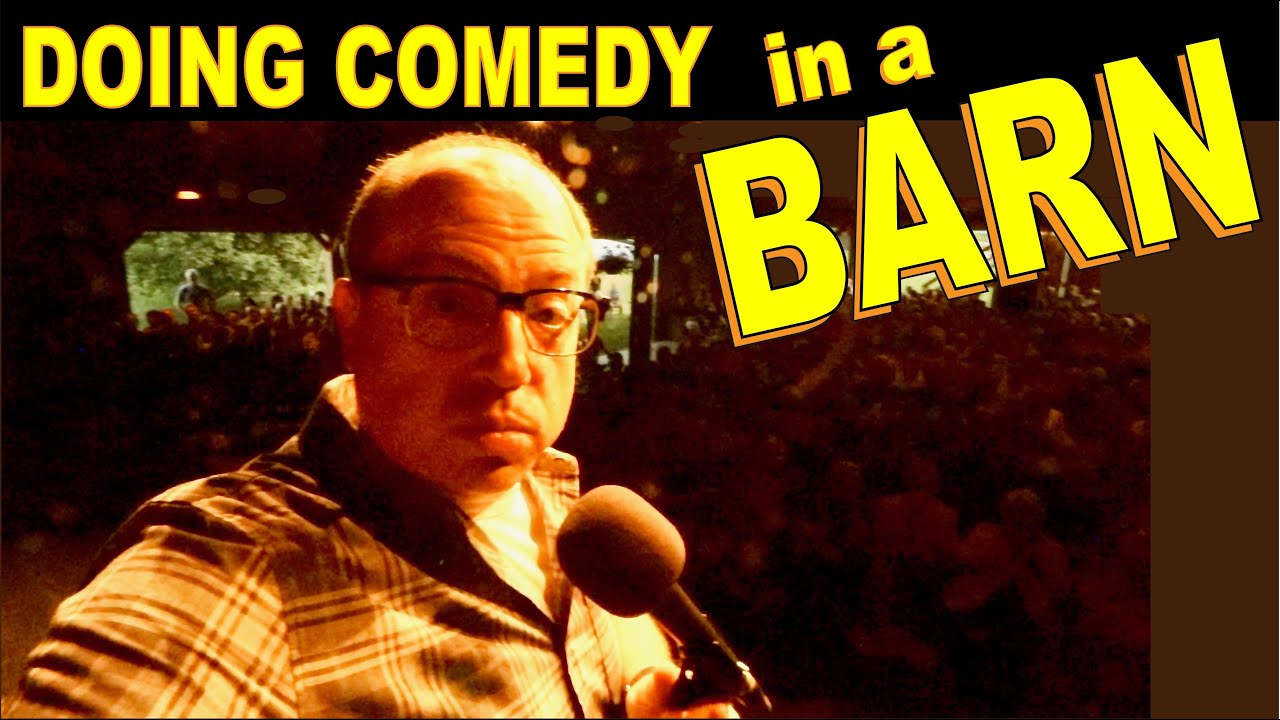 BRENT BUTT - Stand-Up Comedy in a Barn...?