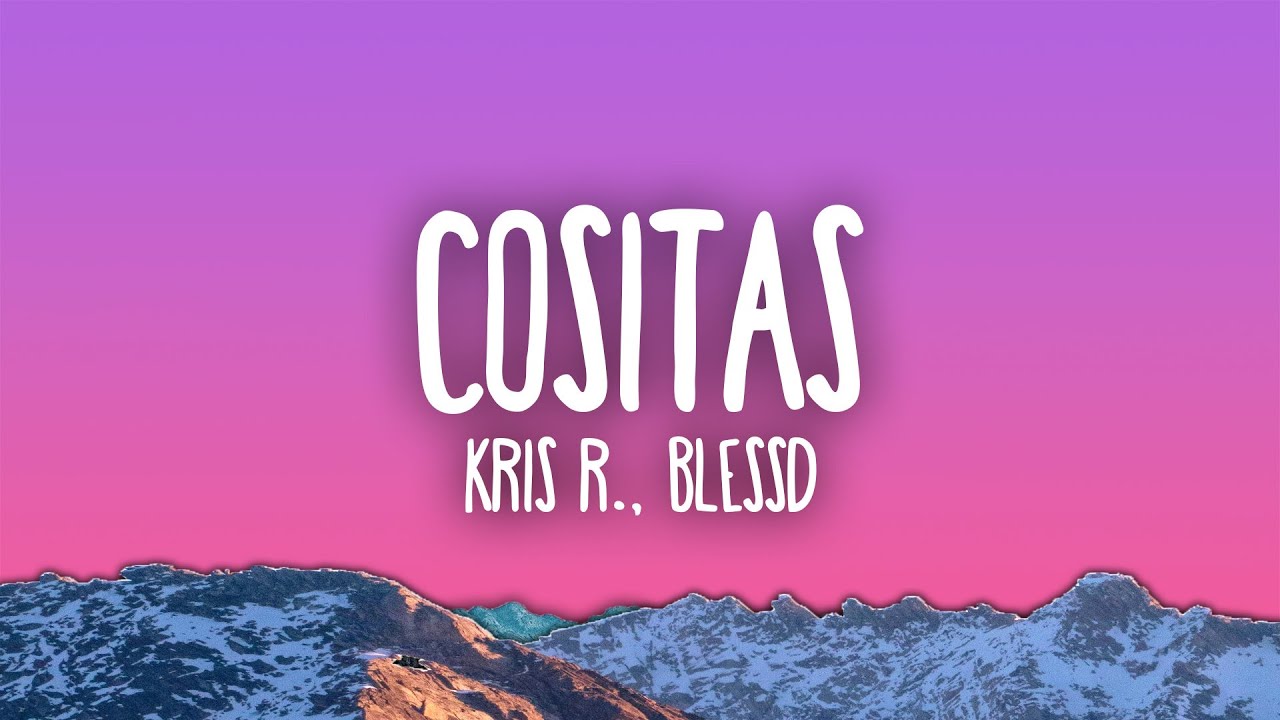 Kris R., Blessd - COSITAS