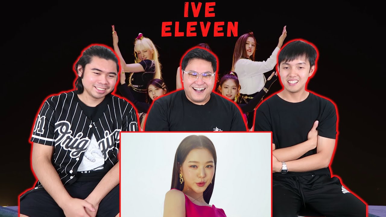 IVE | ELEVEN MV REACTION