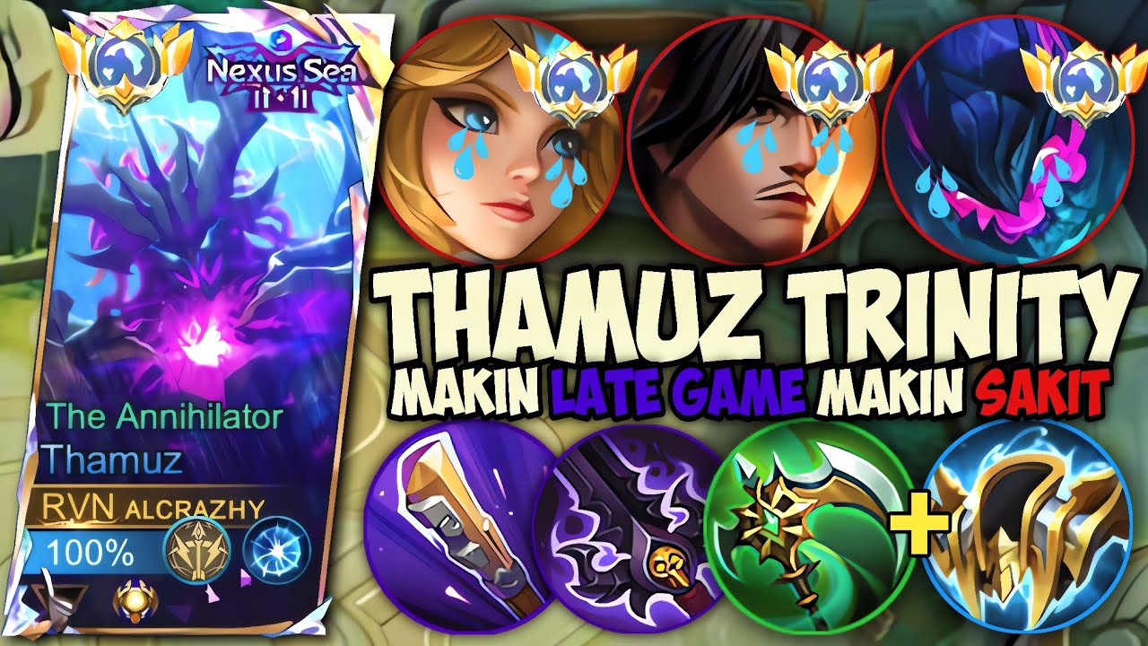 NYOBAIN THAMUZ TRINITY MODE LATE GAME‼️ GAMEPLAY TOP GLOBAL THAMUZ - MLBB
