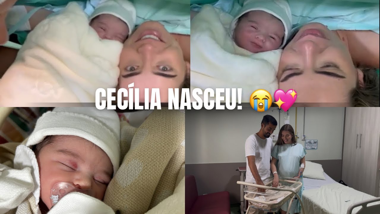 CECÍLIA NASCEU! PARTO CESÁRIA| O dia mais IMPORTANTE da minha VIDA 😭💖