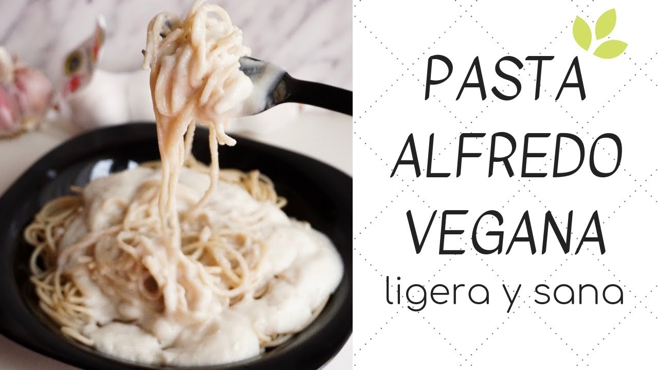 Pasta alfredo VEGANA 🍝 Superfácil y sano