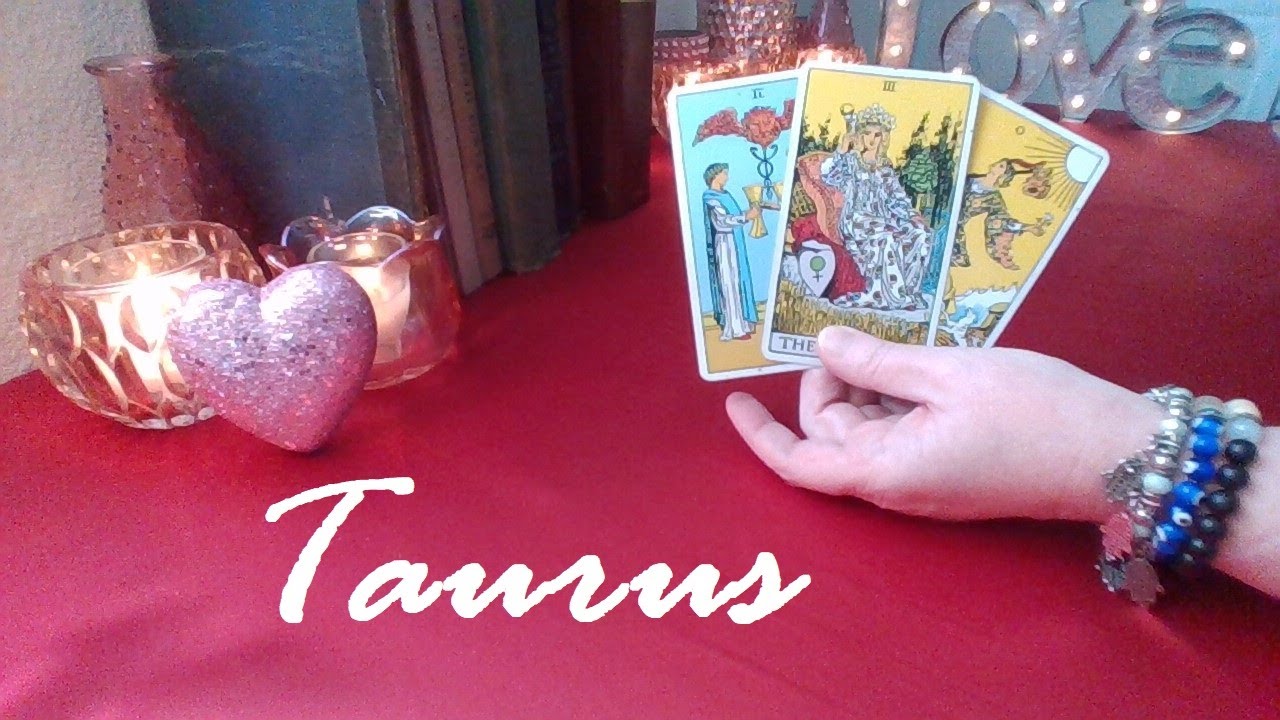 Taurus February 2022 ❤️ 