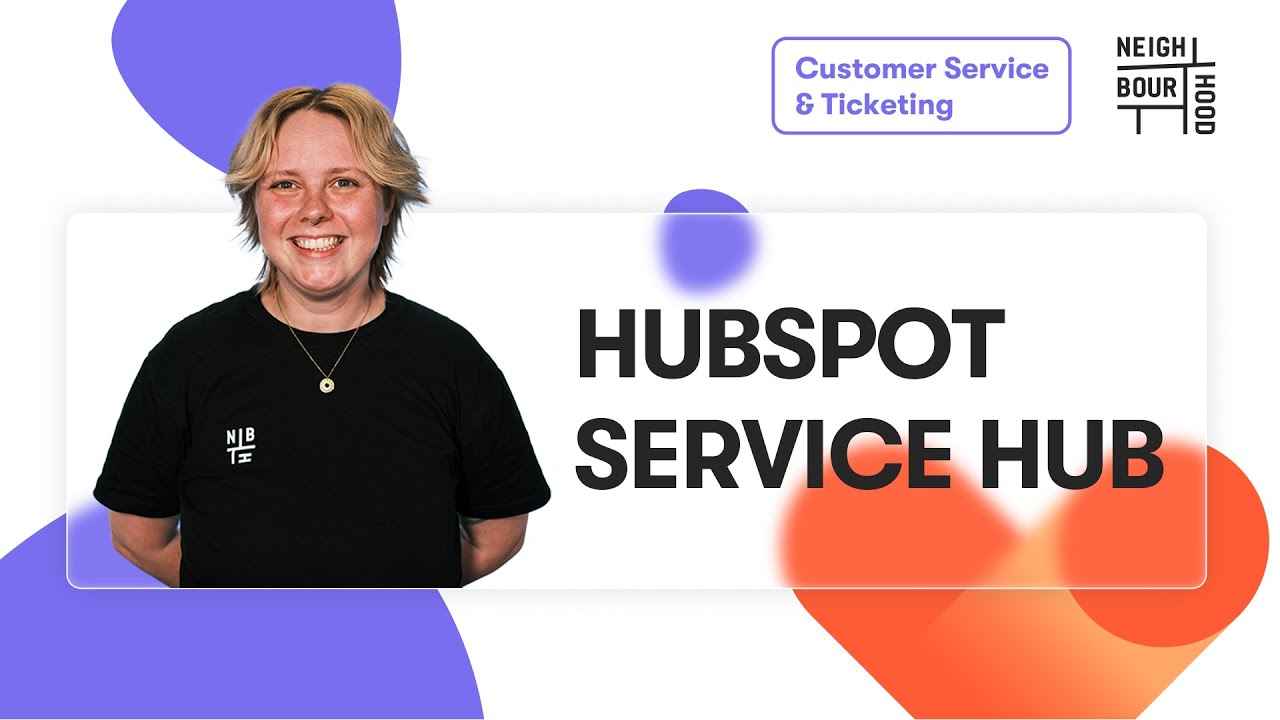 Customer Service Strategies: Using HubSpot Service Hub to Delight Clients