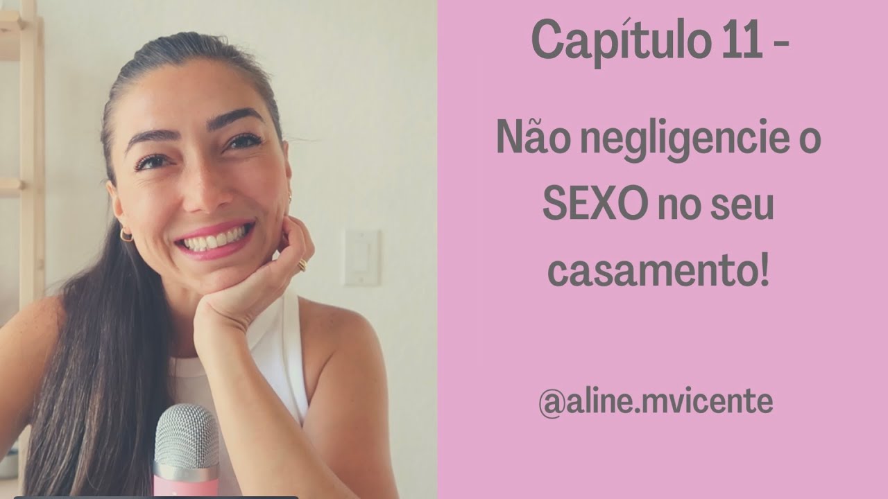 Quando falta sexo no casamento - Gatilhos no casamento - Capítulo 11