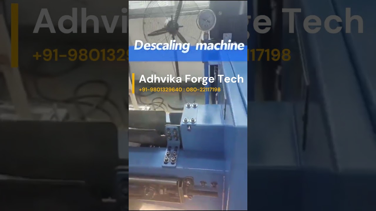 Forging Descaling Machine | 5 Lakh + 18 % Gst