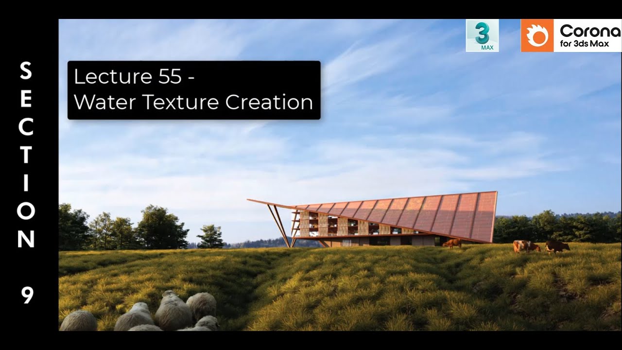 3ds Max 2023 Water Texture Creation Tutorial|Realistic Water Shader for Pools,Lakes & Glass Surfaces