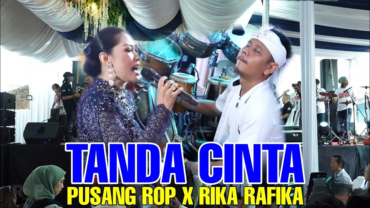 TANDA CINTA - RIKA RAFIKA X PUSANG RUSDY OYAG PERCUSSION ( LIVE SUMEDANG )