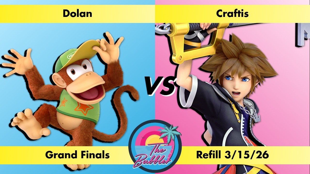Dolan (Diddy Kong) vs Craftis (Sora) - Grand Finals Bubbler Refill 3/15/26