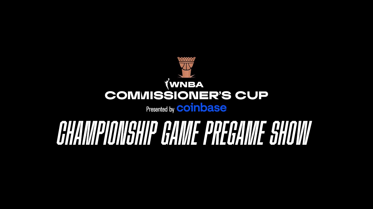 WNBA Commissioner's Cup Championship Game Pregame Show 🏆