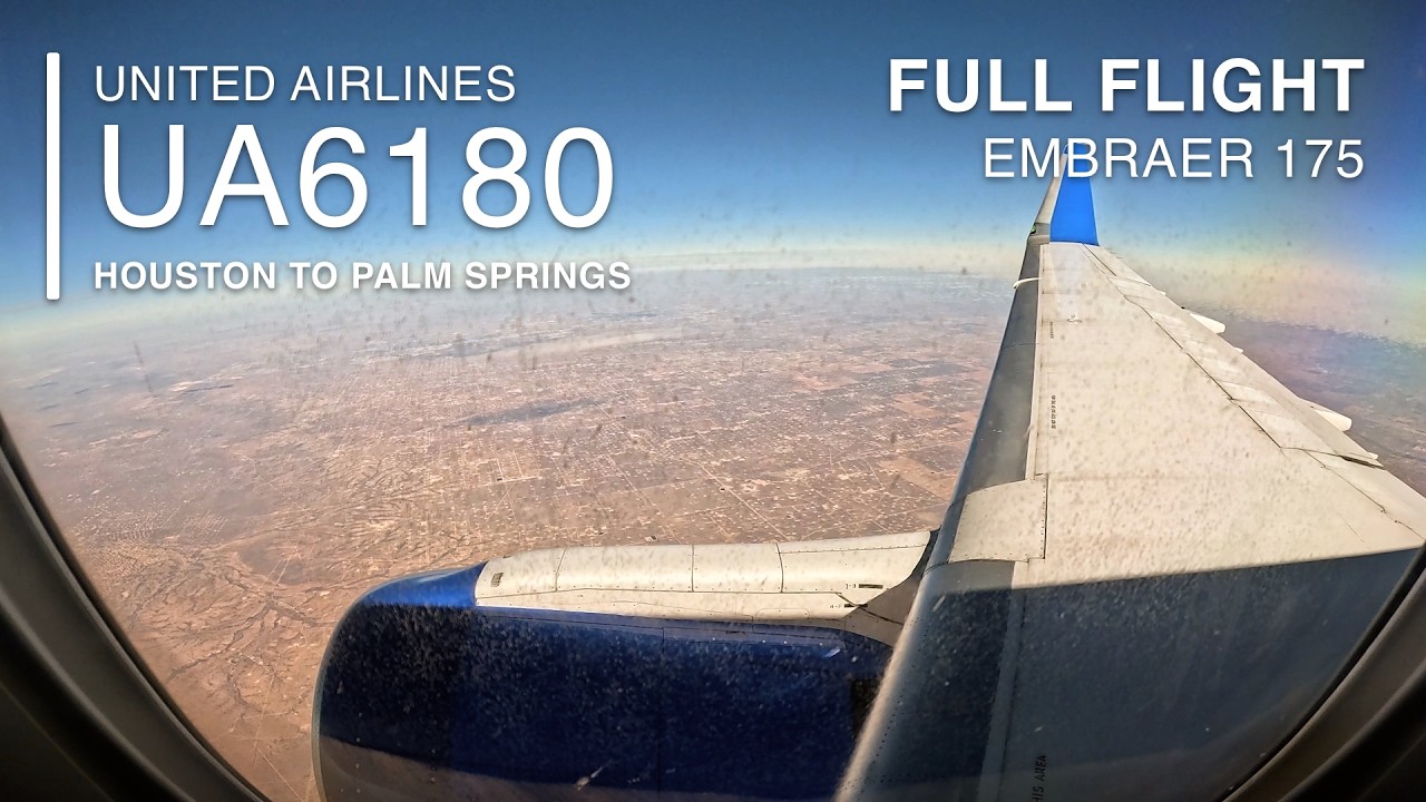 FULL FLIGHT [4K]: Houston to Palm Springs | United Airlines UA6180 - Embraer 175 - IAH to PSP