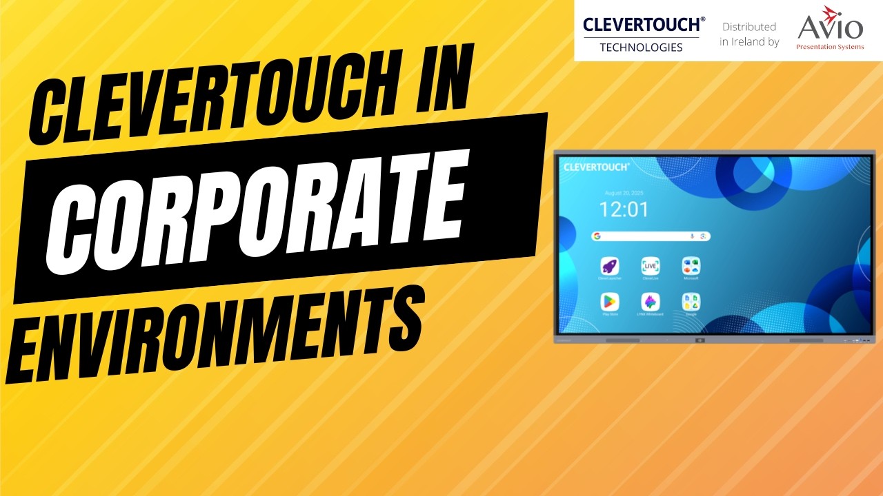 How Clevertouch Is Used in Corporate Environments