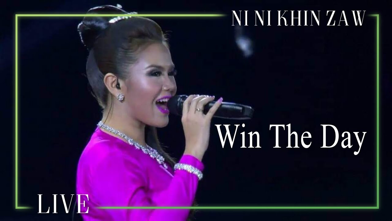 Win the Day - Ni Ni Khin Zaw (27th SEA GAMES MYANMAR 2013 - CLOSING CEREMONY)