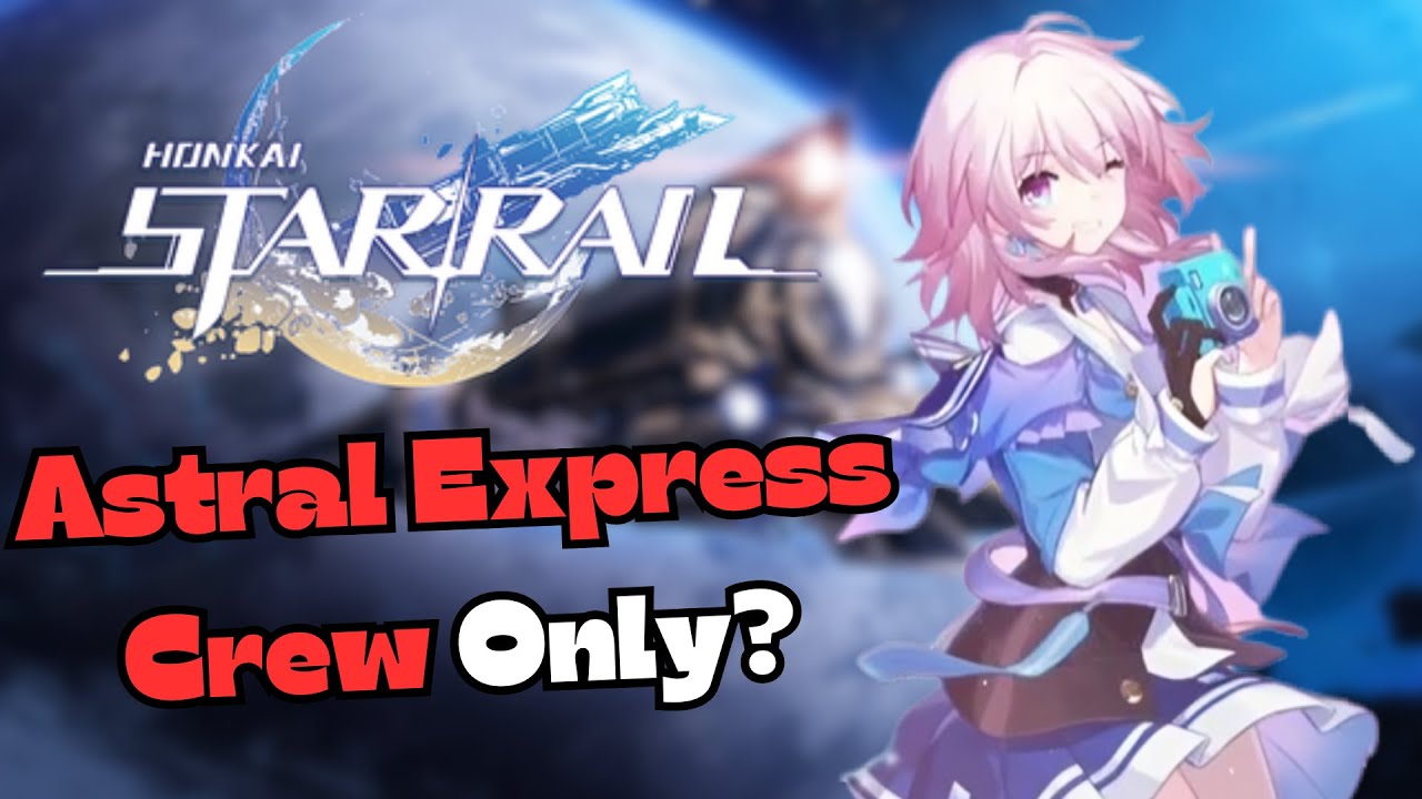 Can You Beat Honkai: Star Rail With ONLY The Astral Express Crew?