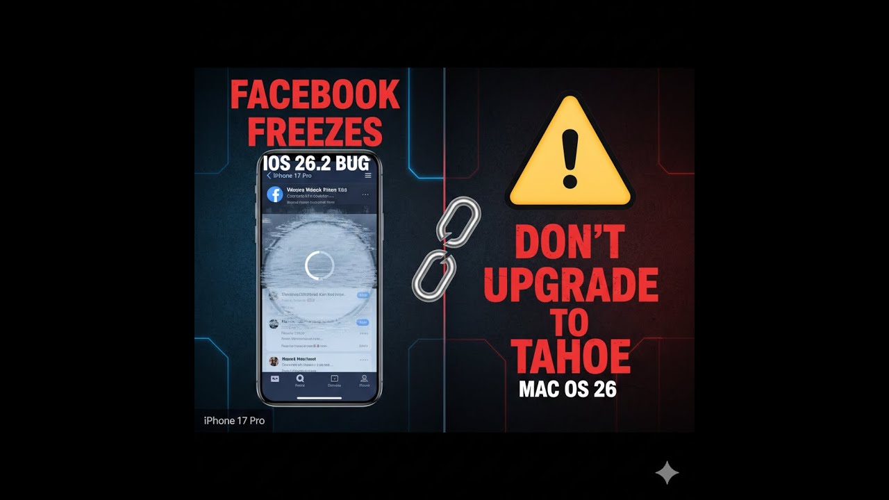 На iPhone 17 Pro с iOS 2.6.2 Facebook зависает — не обновляйтесь до Tahoe.