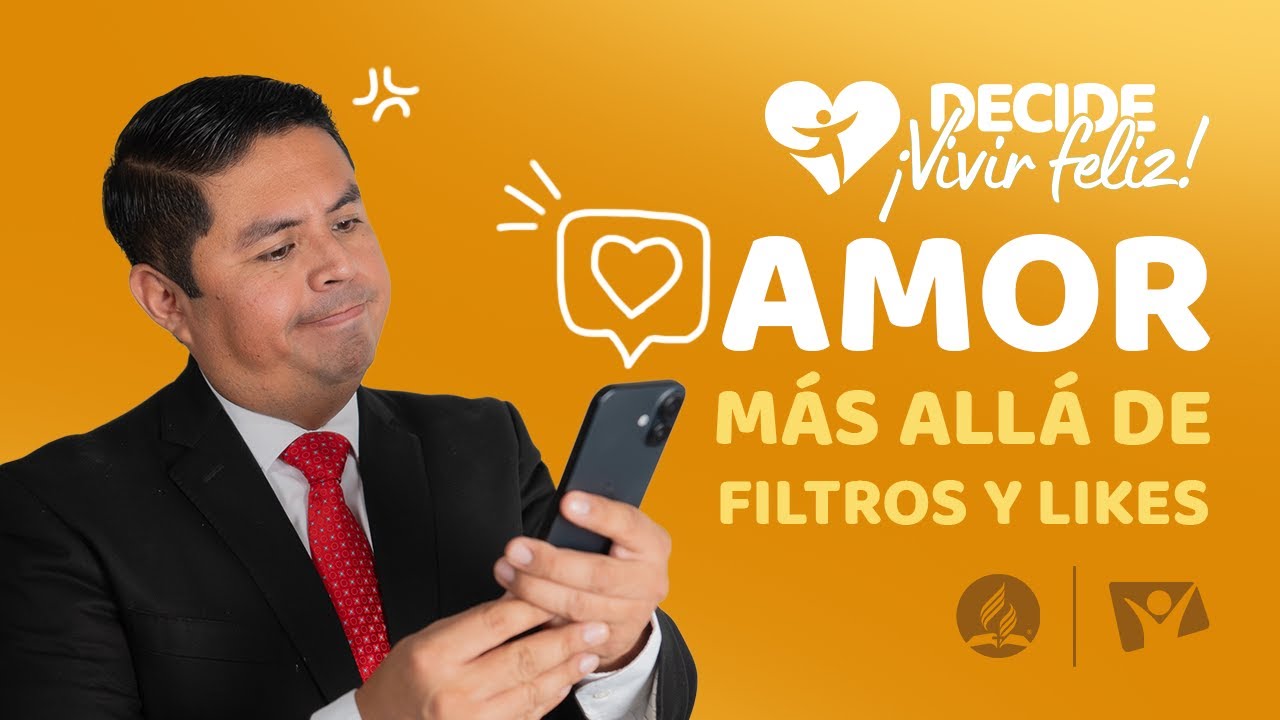 Amor más allá de filtros y likes #DecideVivirFeliz | 10 de Septiembre 2025