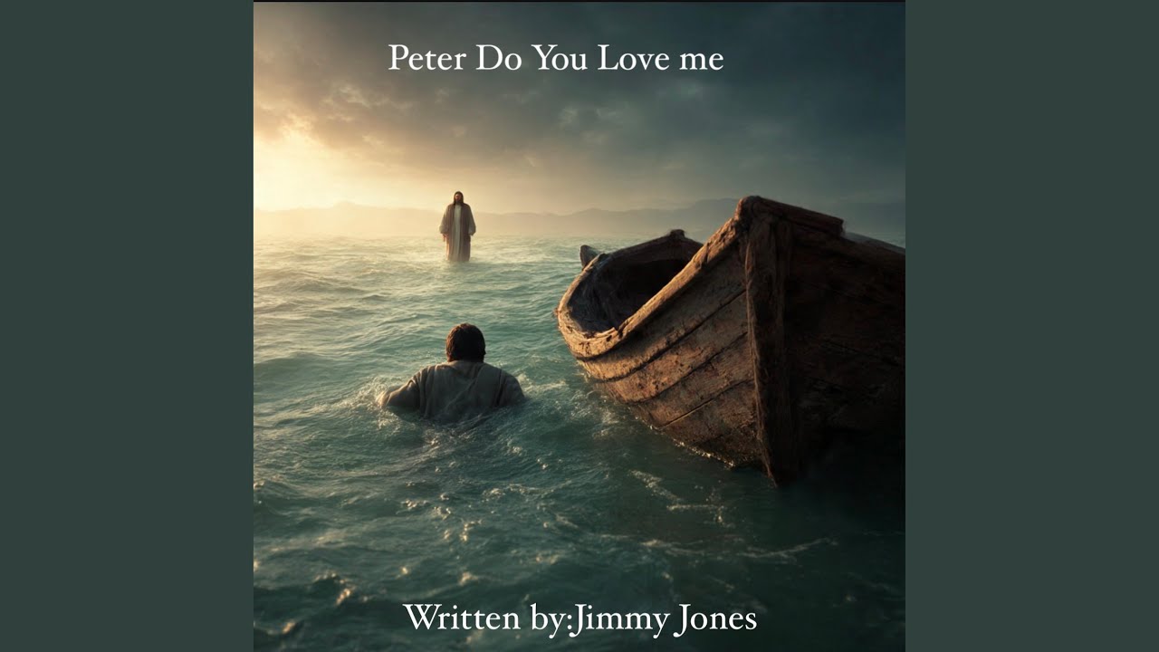 Peter Do You Love Me