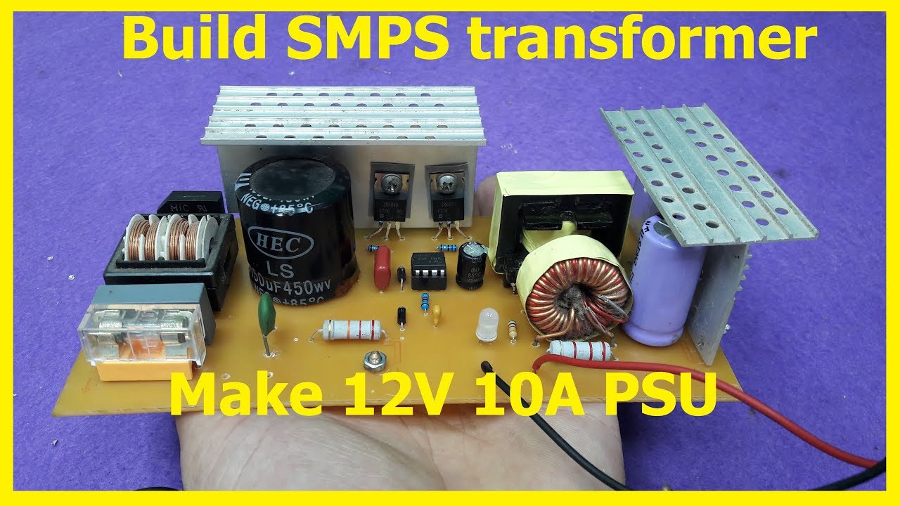 How to build SMPS transformer | Home make 12V 10A switching power supply