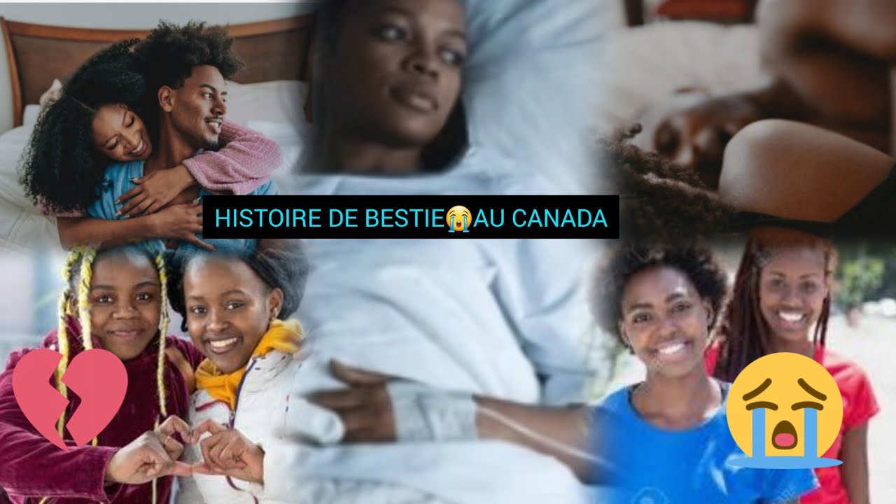 HISTOIRE DE BESTIE😭AU CANADA👉ELLE COU*CHE AVEC LE COPAIN DE SA BESTIE PENDANT QU'ELLE EST L'HOPITAL