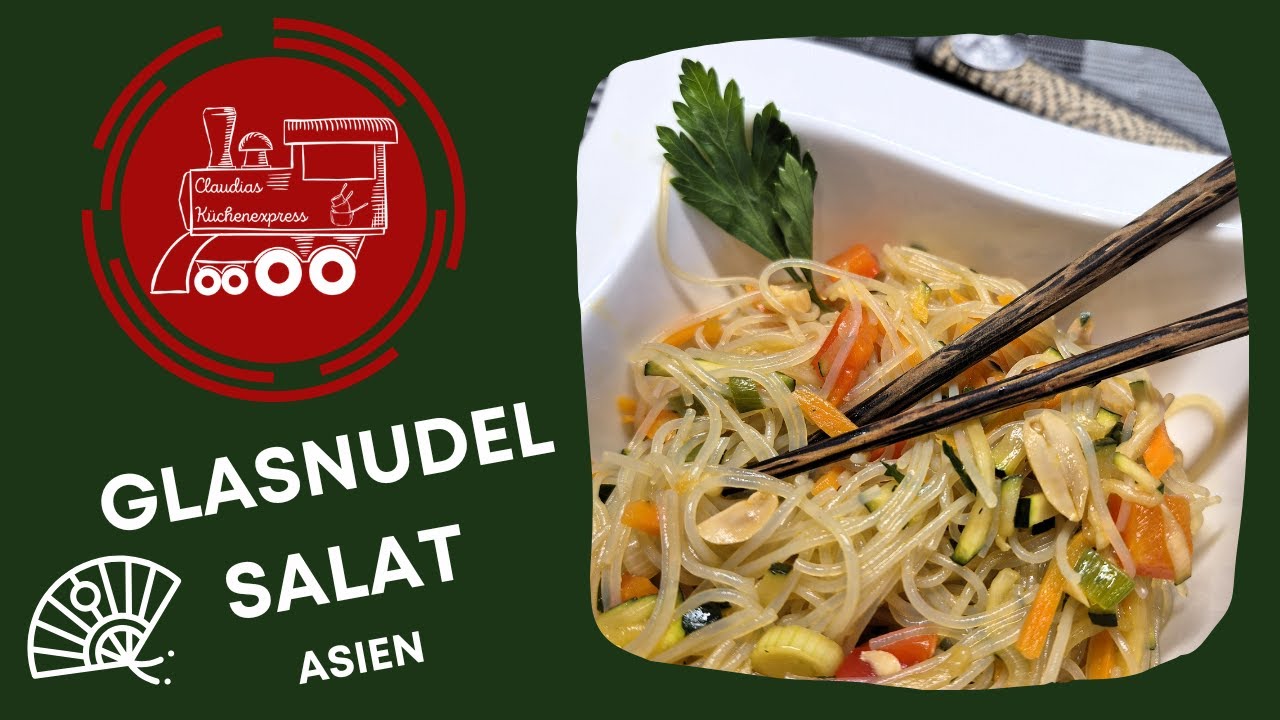 🥢 GLASNUDELSALAT - Asien 🤩