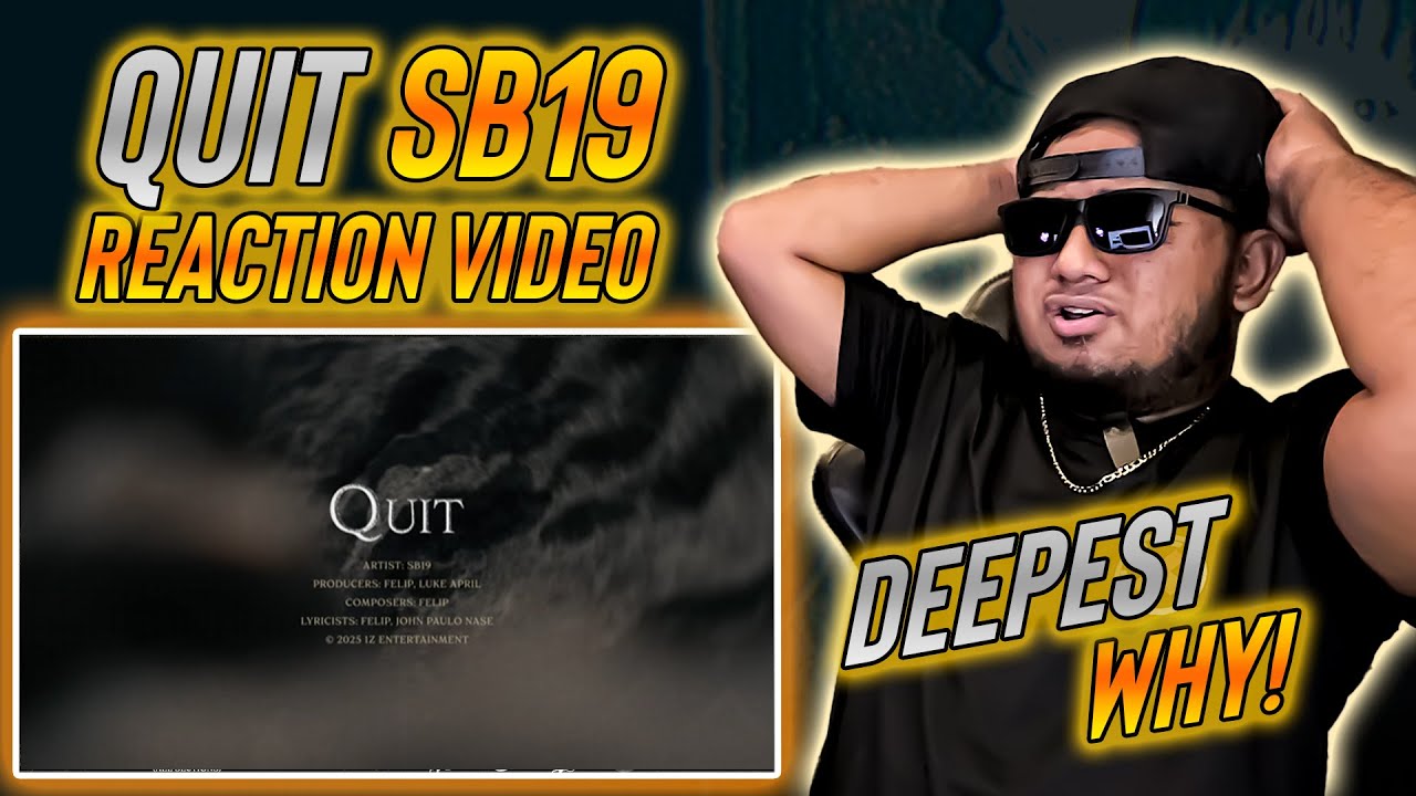 SB19 'Quit' Lyric Video REACTION VIDEO NokNok Paputok