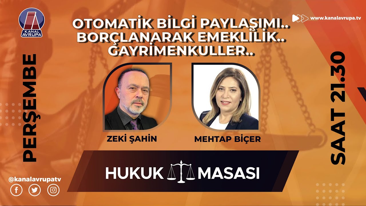 HUKUK MASASI ⚖️ 09.01.2025 ⚖️ OTOMATİK BİLGİ PAYLAŞIMI, KİRA DAVALARI ,MİRAS, GAYRİMENKULLER
