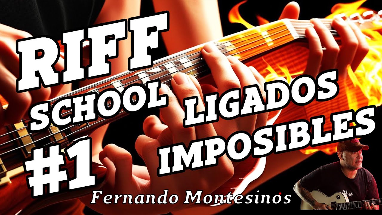RIFF SCHOOL #1 - LIGADOS IMPOSIBLES