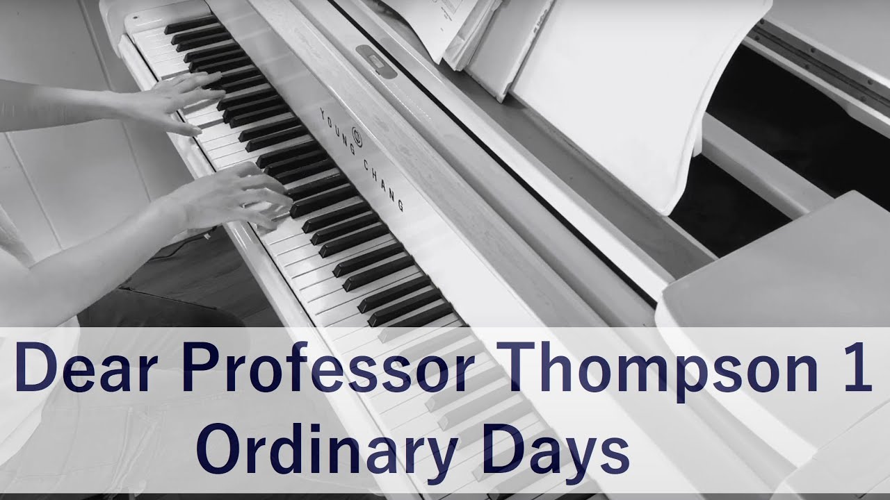 Dear Professor Thompson pt1 (Ordinary Days) Karaoke Piano Accompaniment