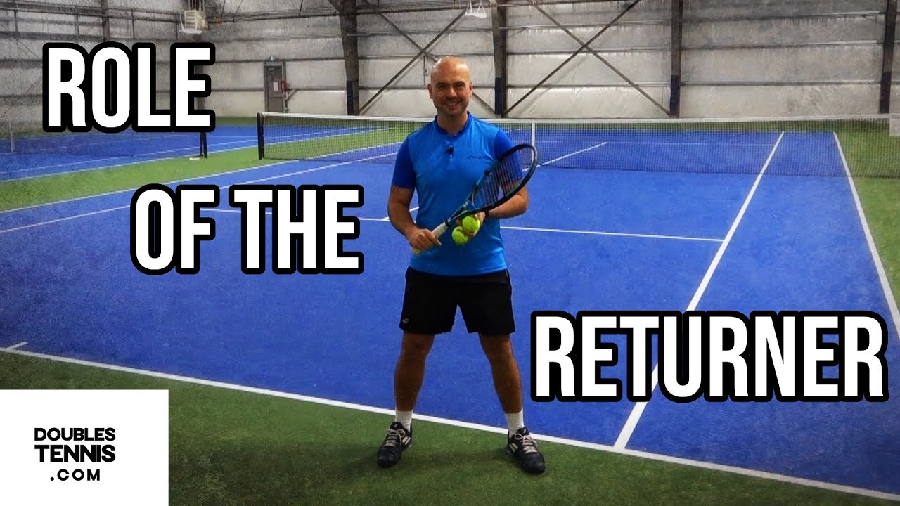 Ultimate Returner's Guide - Doubles Tennis