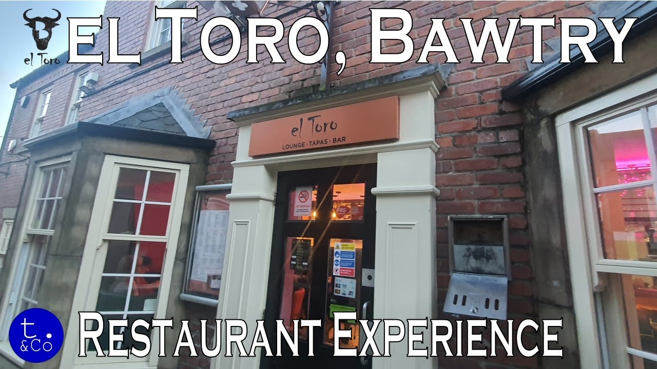 El Toro Bawtry restaurant review