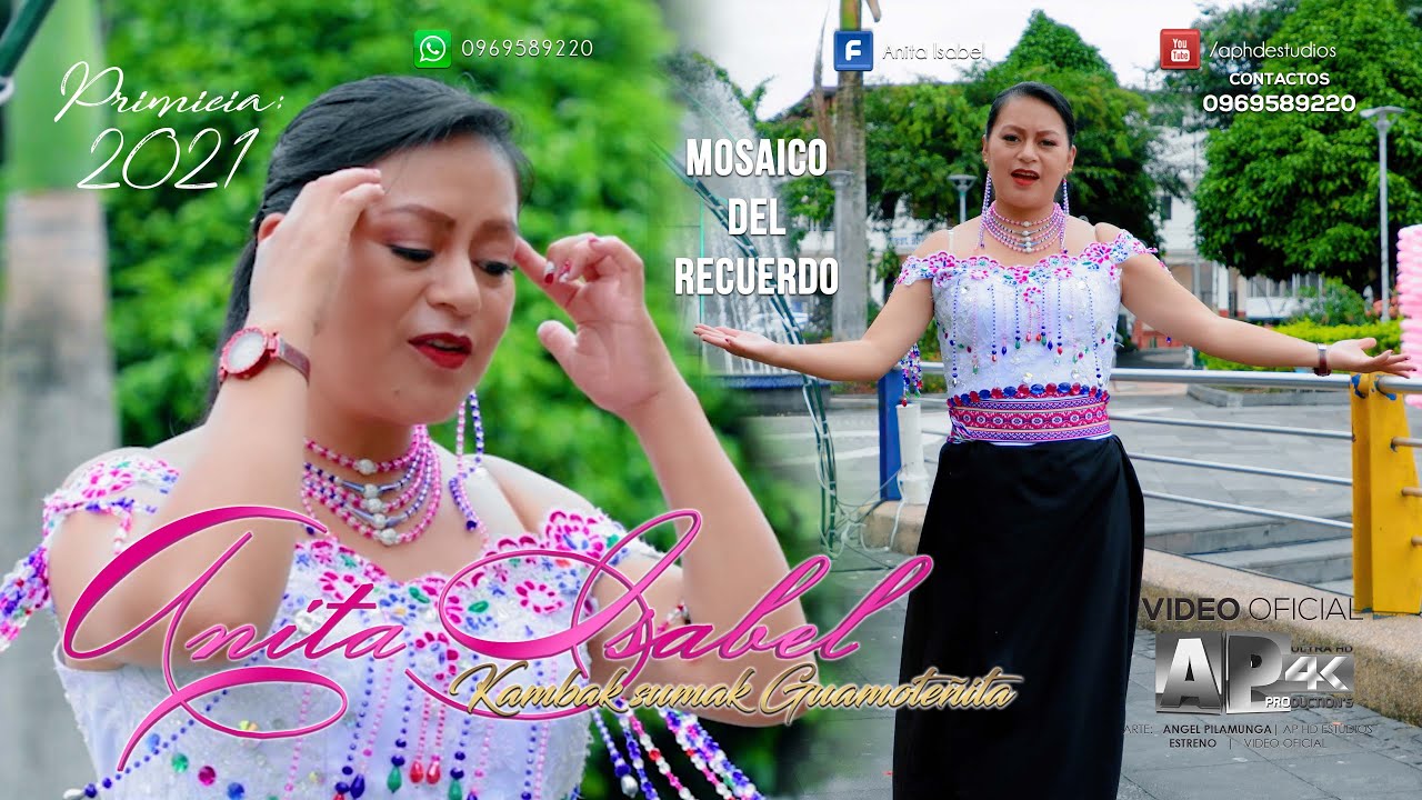 Anita Isabel ▷ Mosaico del recuerdo ☆VIDEO OFICIAL 4K☆
