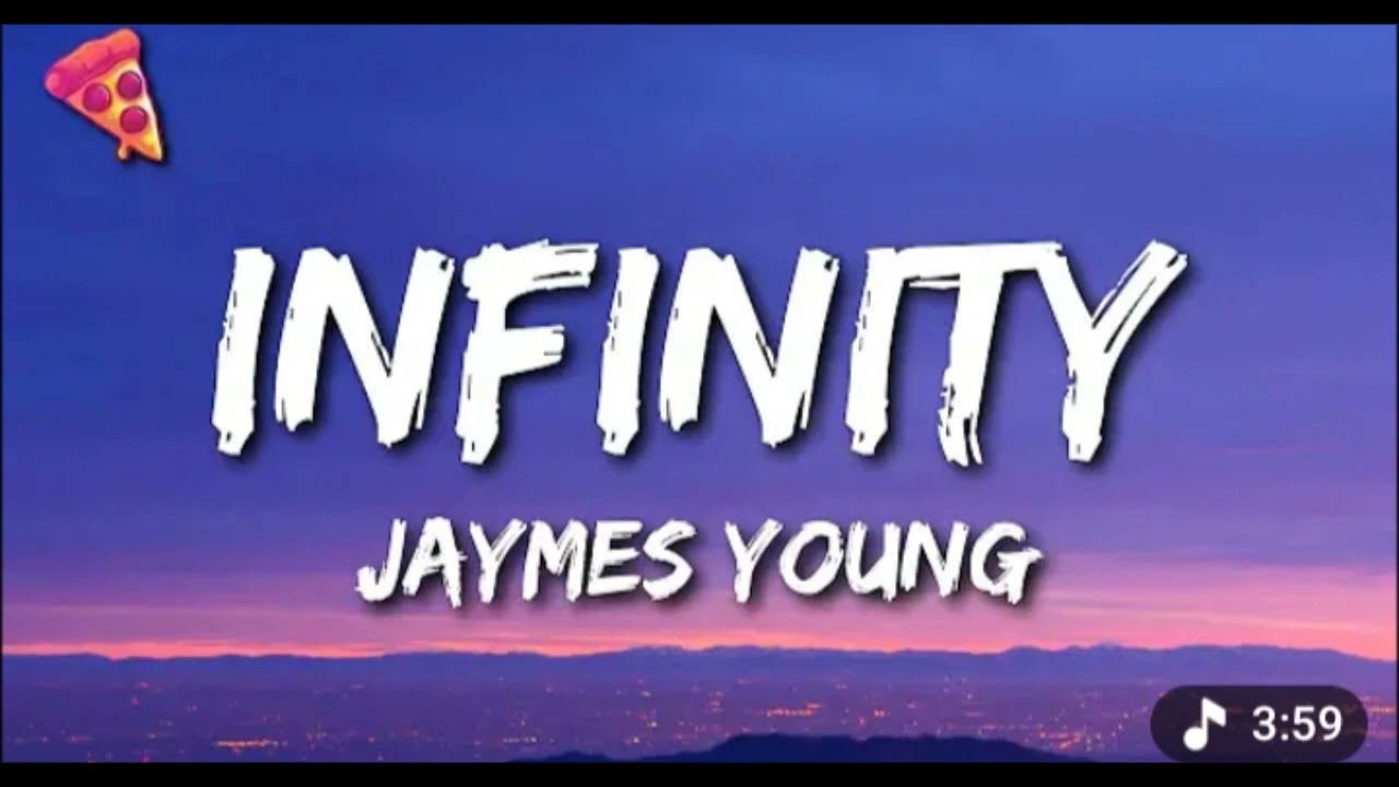 Jaymes Young - Infinity