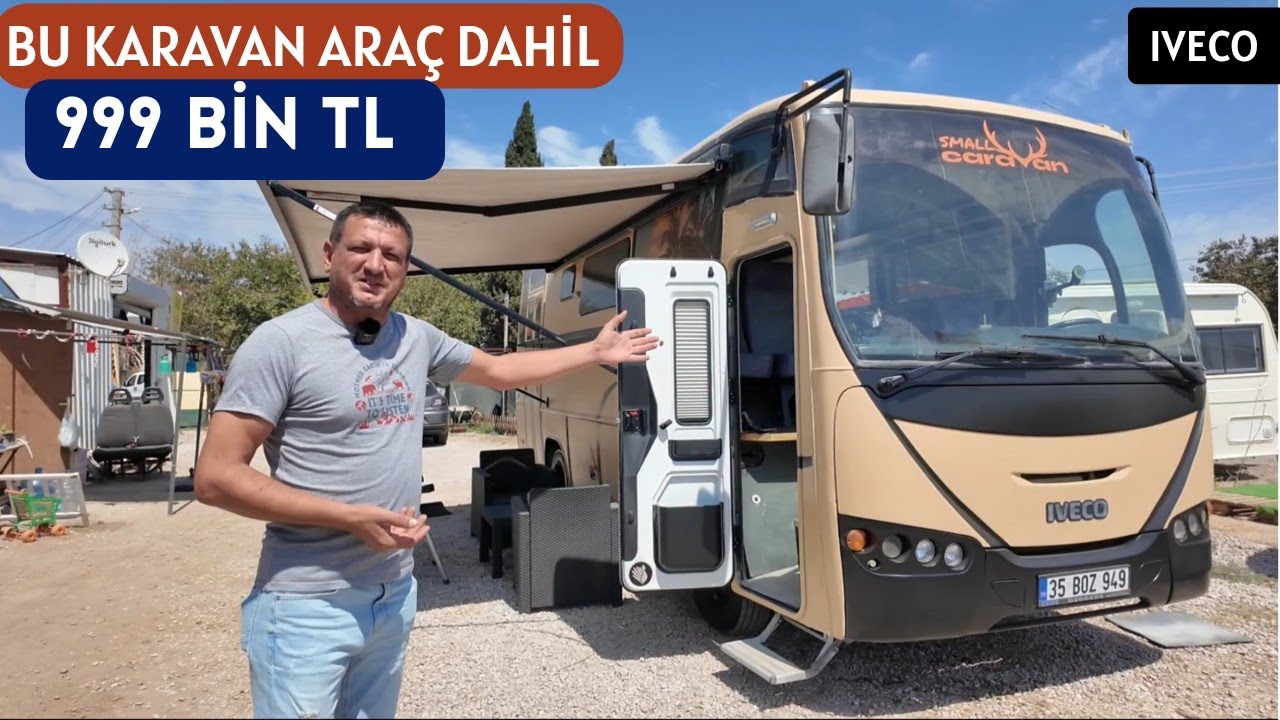 BU KARAVAN ARAÇ DAHİL 999 BİN TL.