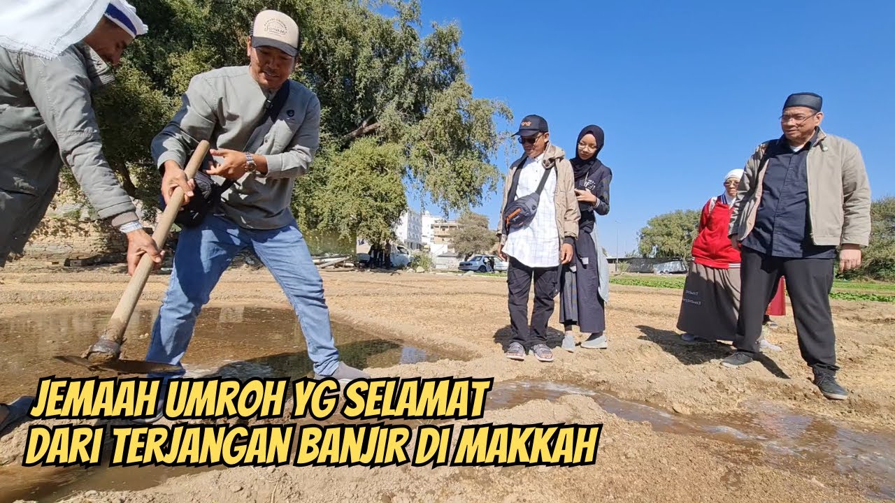INILAH !! JEMAAH UMROH YG SELAMAT DARI TERJANGAN BANJIR BANDANG DI MAKKAH
