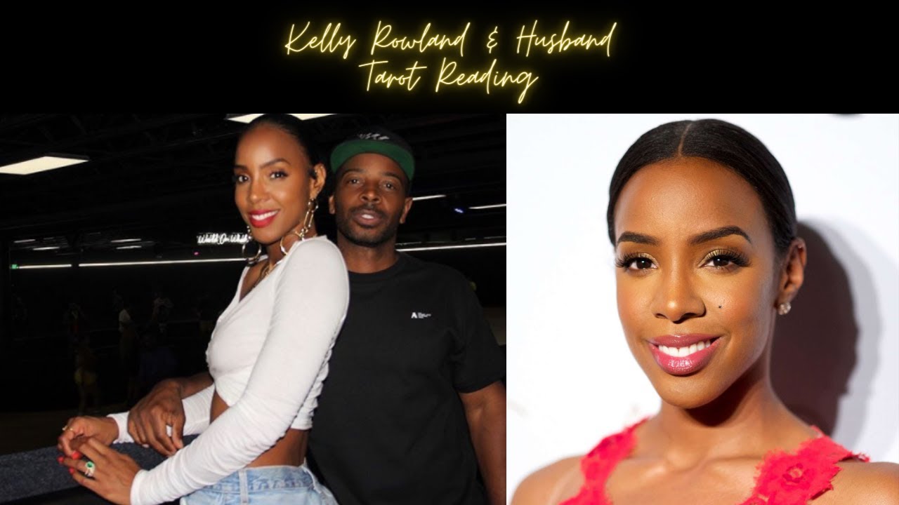 Kelly Rowland & Husband Tarot Reading