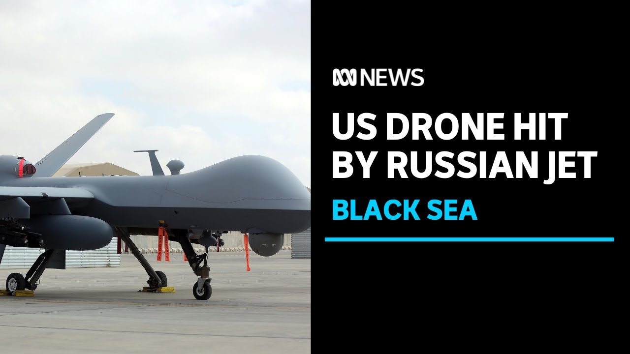 Russian fighter jets bring down US drone over Black Sea | ABC News