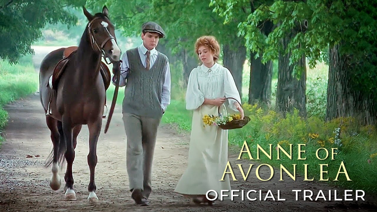 Anne of Avonlea-Official Trailer
