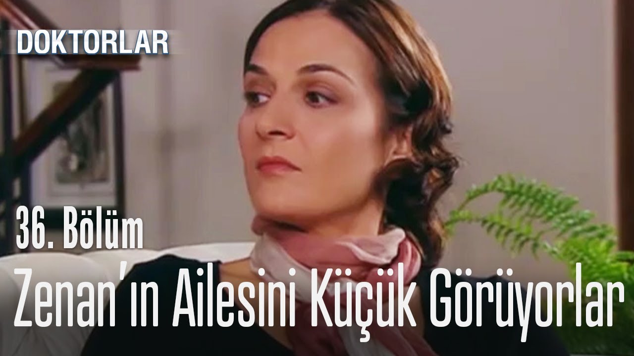 Suat'ın ailesi, Zenan'ı beğenmiyor - Doktorlar 36. B&ouml;l&uuml;m