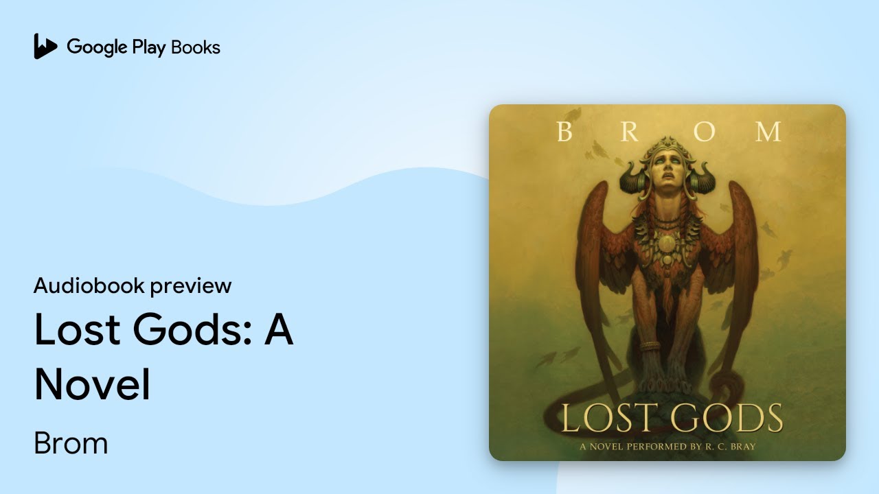 Lost Gods: A Novel by Brom · Audiobook preview