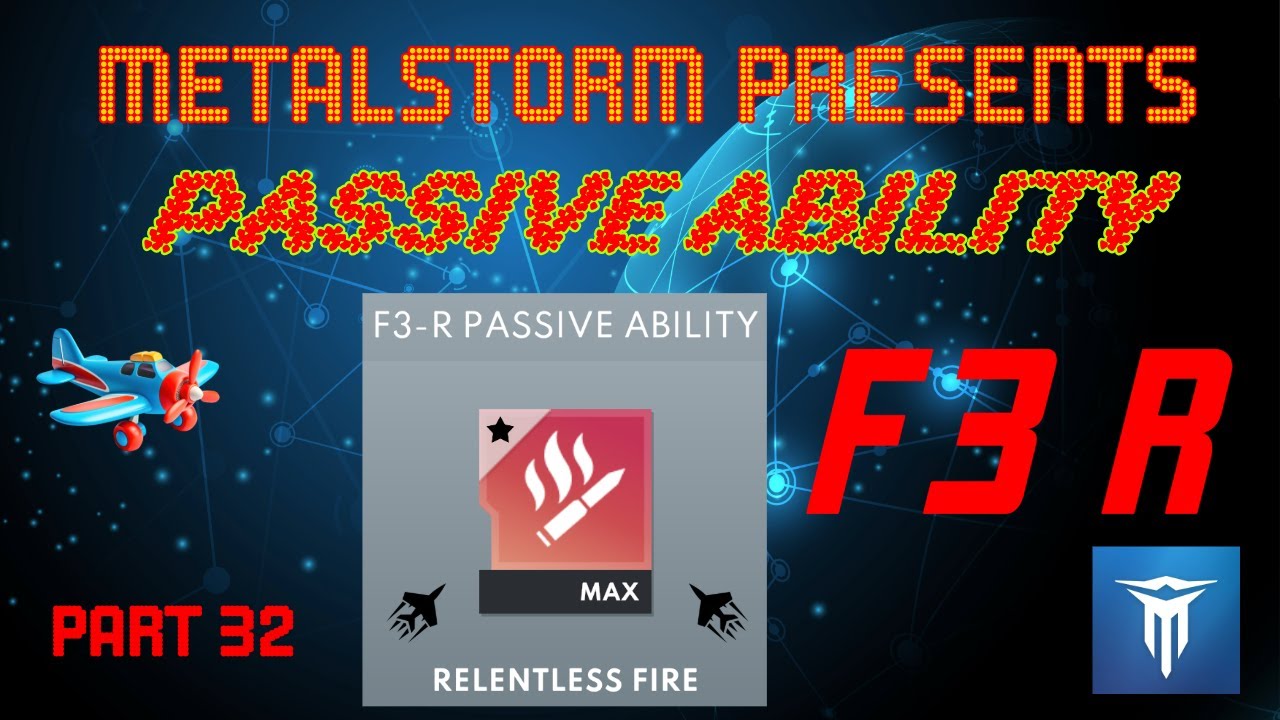 Пассивная способность Metalstorm F3-R RAFALE (ЧАСТЬ 32)