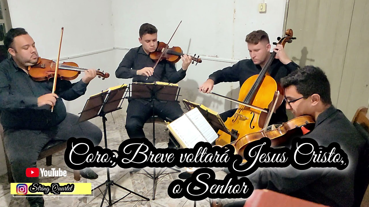 Hino CCB 409. Breve Voltará Jesus Cristo  (Quarteto de cordas)
