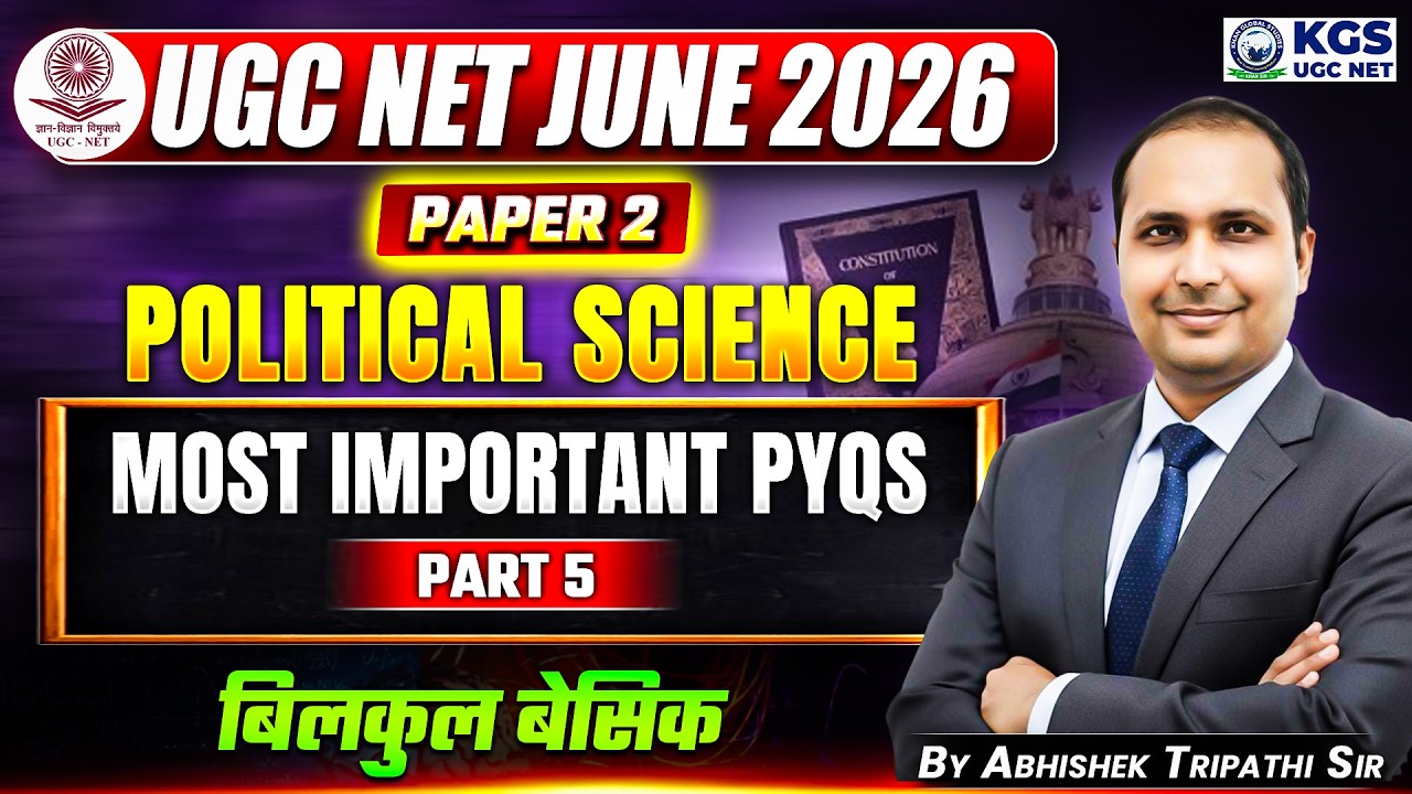 UGC NET June 2026 | UGC NET Paper 2 Political Science | Most Important PYQ |By Abhishek Tripathi Sir