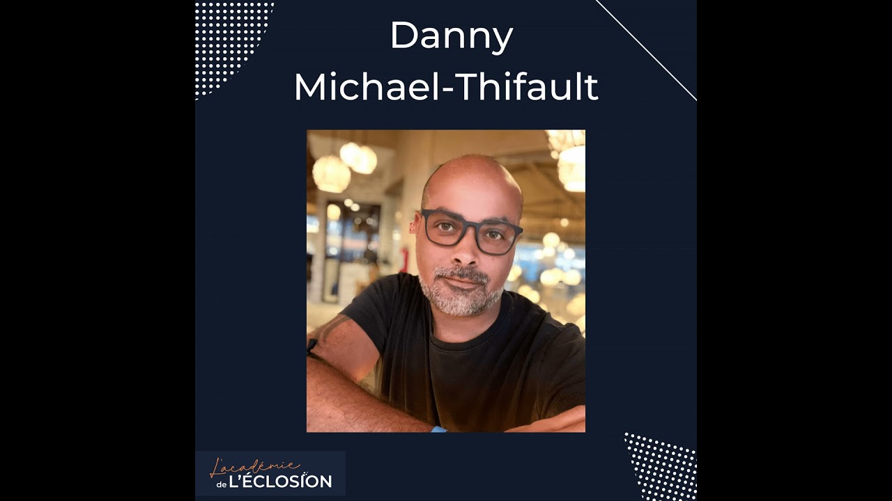 DANNY Michael-Tifault en confidence